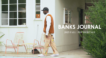 VISUAL | BANKS JOURNAL 25 FA LOOK