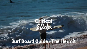 【Critical Slide】Surf Board Guide / The Hermit