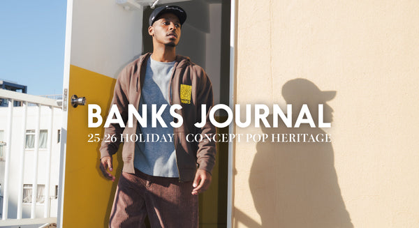 【BANKS JOURNAL】 25'HOLIDAY COLLECTION