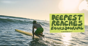 DEEPEST REACHES / BANKS JOURNAL curation collection