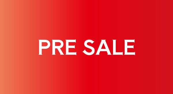 2025 PRE SALE