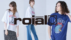 気分もアガる！ ROIAL のグラフィックT シャツコレクション