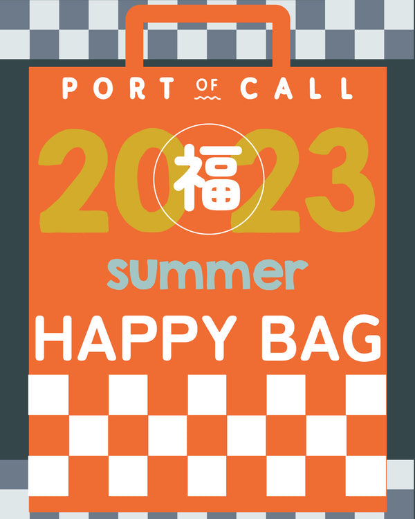 2023 SUMMER HAPPY BAG – PORT OF CALL ONLINE